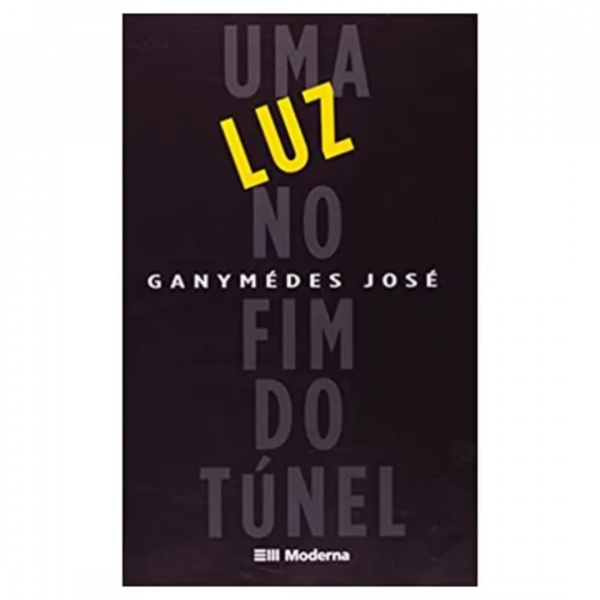 UMA LUZ NO FIM DO TUNEL